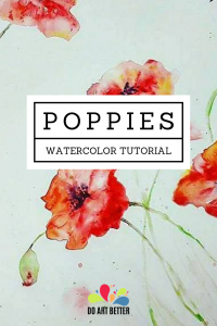 Watercolor Poppies Tutorial