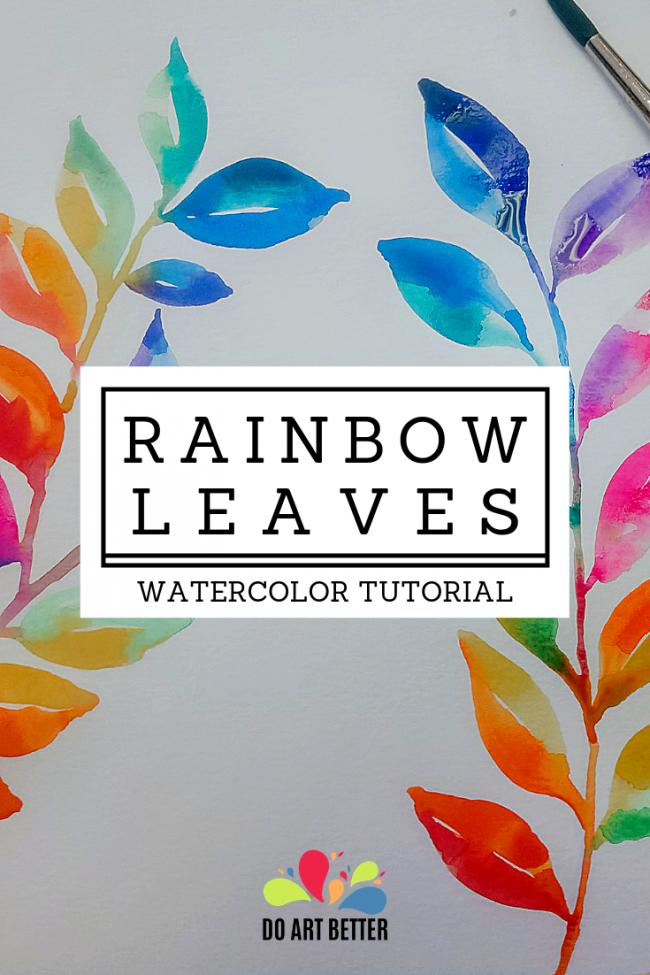 Watercolor Tutorial For Simple Rainbow Leaves Do Art Better Watercolor Tutorial For Simple Rainbow Leaves Do Art Better